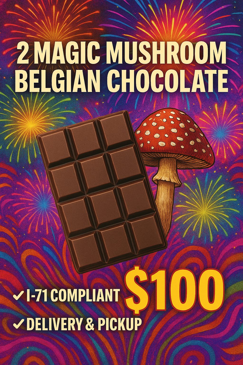 2 Magic Mushroom Belgian Chocolate Bars for $100 – Psychedelic promo flyer with chocolate bar and mushroom Magic Mushroom Belgian Chocolate